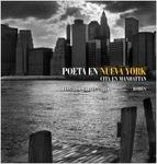 Poeta En Nueva York: Cita En Manhattan Federico Garcia Lorca