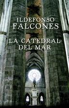 La Catedral Del Mar Ildefonso Falcones De Sierra