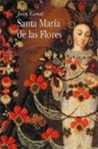 Santa Maria De Las Flores Jean Genet