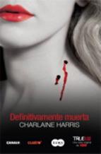 Definitivamente Muerta Charlaine Harris