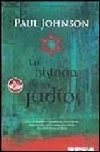 La Historia De Los Judios Paul Johnson