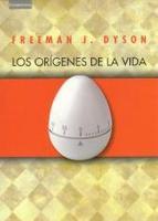 Los Origenes De La Vida Freeman Dyson
