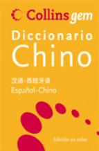 Collins Gem Diccionario Chino: español chino, Chino español