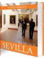 Sevilla De Museos Vv aa.