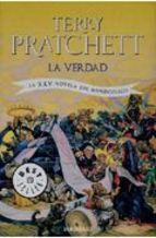 La Verdad: La Xxv Novela Del Mundodisco Terry Pratchett