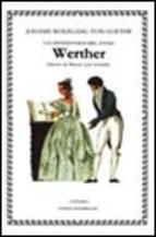 Las Desventuras Del Joven Werther 6ª Ed. Johann Wolfgang Von Goethe