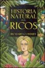Historia Natural De Los Ricos Richard Conniff