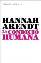 La Condicio Humana Hannah Arendt