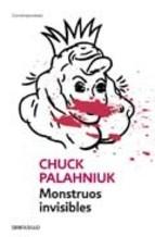 Monstruos Invisibles Chuck Palahniuk