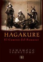 Hagakure: El Camino Del Samurai Yamamoto Tsunetomo
