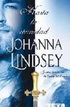 Hasta La Eternidad Johanna Lindsey
