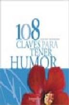 108 Claves Para Tener Humor Vv aa.