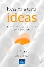 Ideas Para Tener Ideas