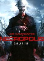 Los Caminantes: Necropolis 10 Ed Carlos Sisí