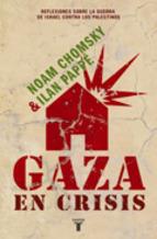 Gaza En Crisis Noam Chomsky