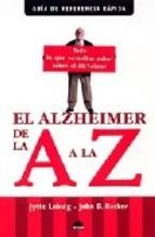 El Alzheimer De La A A La Z (guia De Referencia Rapida Jytte Lokvig