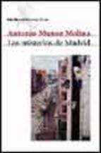 Los Misterios De Madrid 2ª Ed Antonio Muñoz Molina