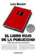 El Libro Rojo De La Publicidad Luis Bassat