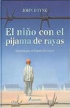 El Niño Con El Pijama De Rayas ilustrado John Boyne