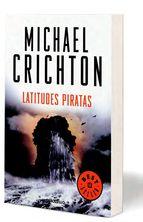 Latitudes Piratas Michael Crichton