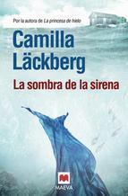 La Sombra De La Sirena Camilla Lackberg