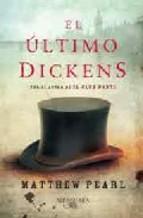 El Ultimo Dickens Matthew Pearl