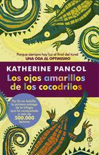 Los Ojos Amarillos De Los Cocodrilos Katherine Pancol