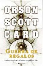 Guerra De Regalos Orson Scott Card