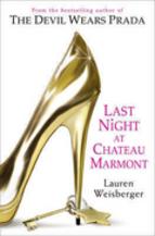 Last Night At Chateau Marmont Lauren Weisberger