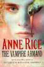 The Vampire Armand Anne Rice