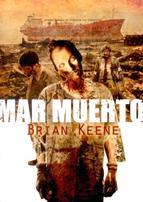 Mar Muerto Brian Keene