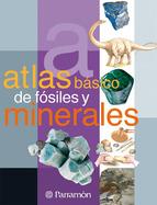 Atlas Basico De Fosiles Y Minerales Vv aa.