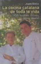 Cocina Catalana De Toda La Vida: Las Mejores Recetas De Mi Madre