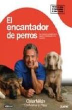 El Encantador De Perros Cesar Millan