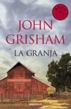 La Granja John Grisham