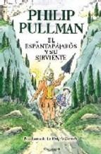 El Espantapajaros Y Su Sirviente Philip Pullman
