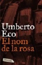 El Nom De La Rosa Umberto Eco