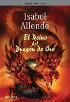 El Reino Del Dragon De Oro Isabel Allende