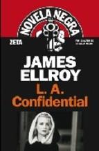 L. A. Confidential James Ellroy
