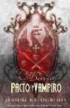 Pacto Con El Vampiro Jeanne Kalogridis