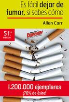 Es Facil Dejar De Fumar Si Sabes Como 49 Ed. Allen Carr