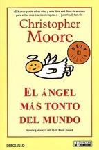 El Angel Mas Tonto Del Mundo Christopher Moore