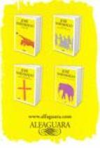 Pack Saramago 4 Vol. el Viaje Del Elefante; Cain; El Evangelio Segun