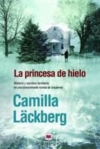 La Princesa De Hielo Camilla Lackberg
