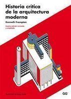 Historia Critica De La Arquitectura Moderna nueva Edicion Revisa
