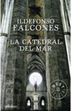 La Catedral Del Mar Ildefonso Falcones De Sierra