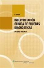 Interpretacion Clinica De Pruebas Diagnosticas Jacques Wallach