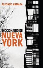 Diccionario De Nueva York Alfonso Armada