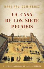 La Casa De Los Siete Pecados i Premio Caja Granada De Novela His