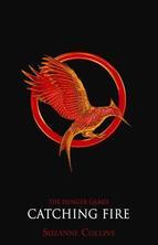 Catching Fire the Hunger Games 2) (film Cover Suzanne Collins